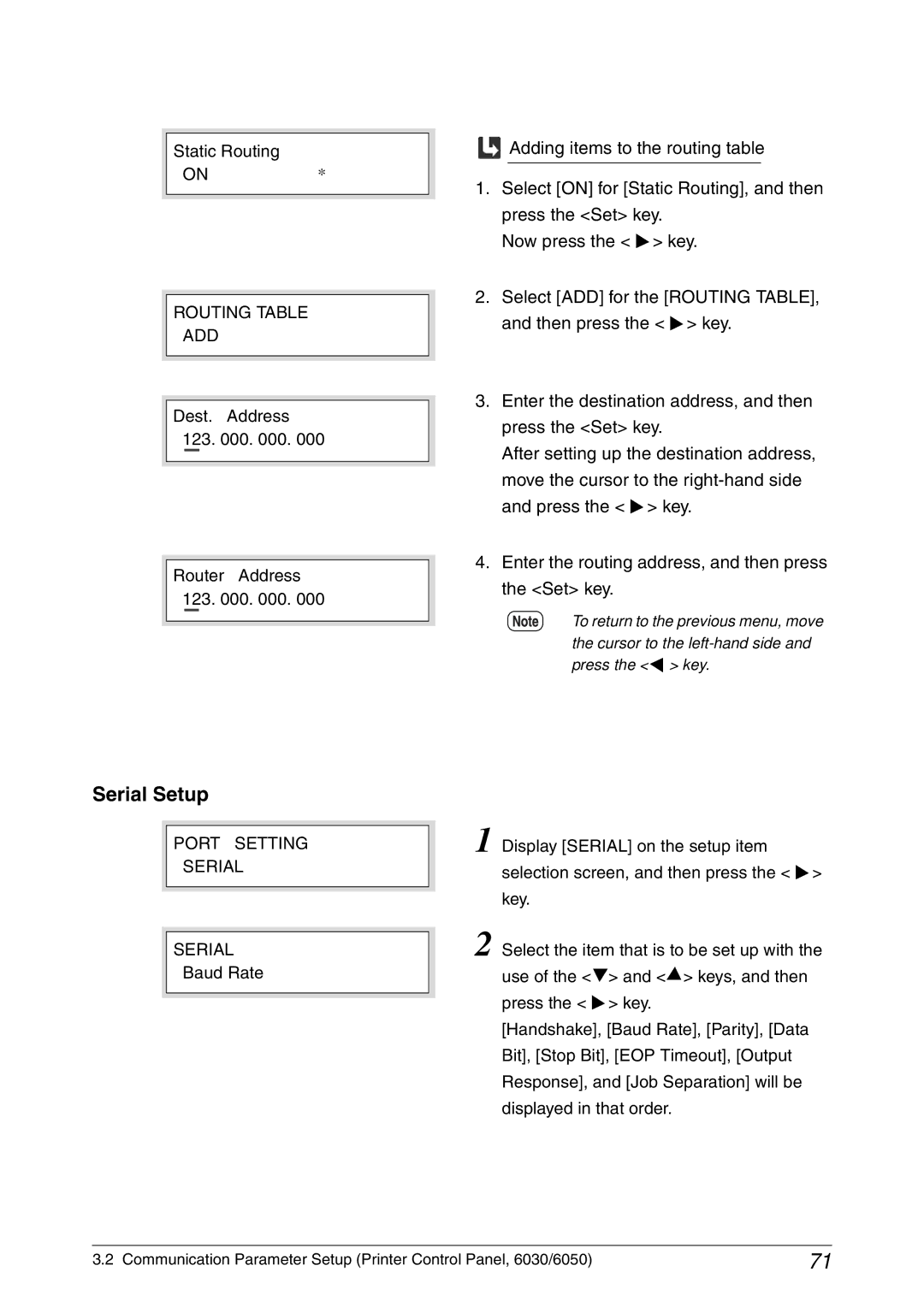 Xerox 6050A, 6030 manual Serial Setup, Routing Table ADD 