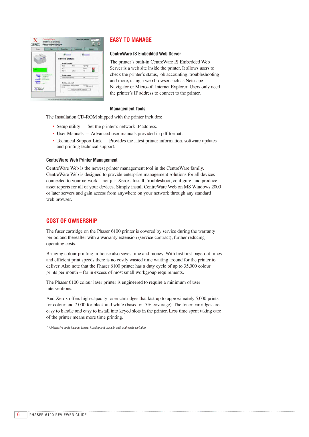 Xerox 6100 manual Easy to Manage, Cost of Ownership, CentreWare is Embedded Web Server, Management Tools 