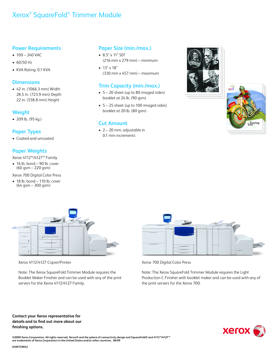 Xerox 610P729932 brochure Power Requirements, Dimensions, Paper Types, Paper Weights, Paper Size min./max, Cut Amount 