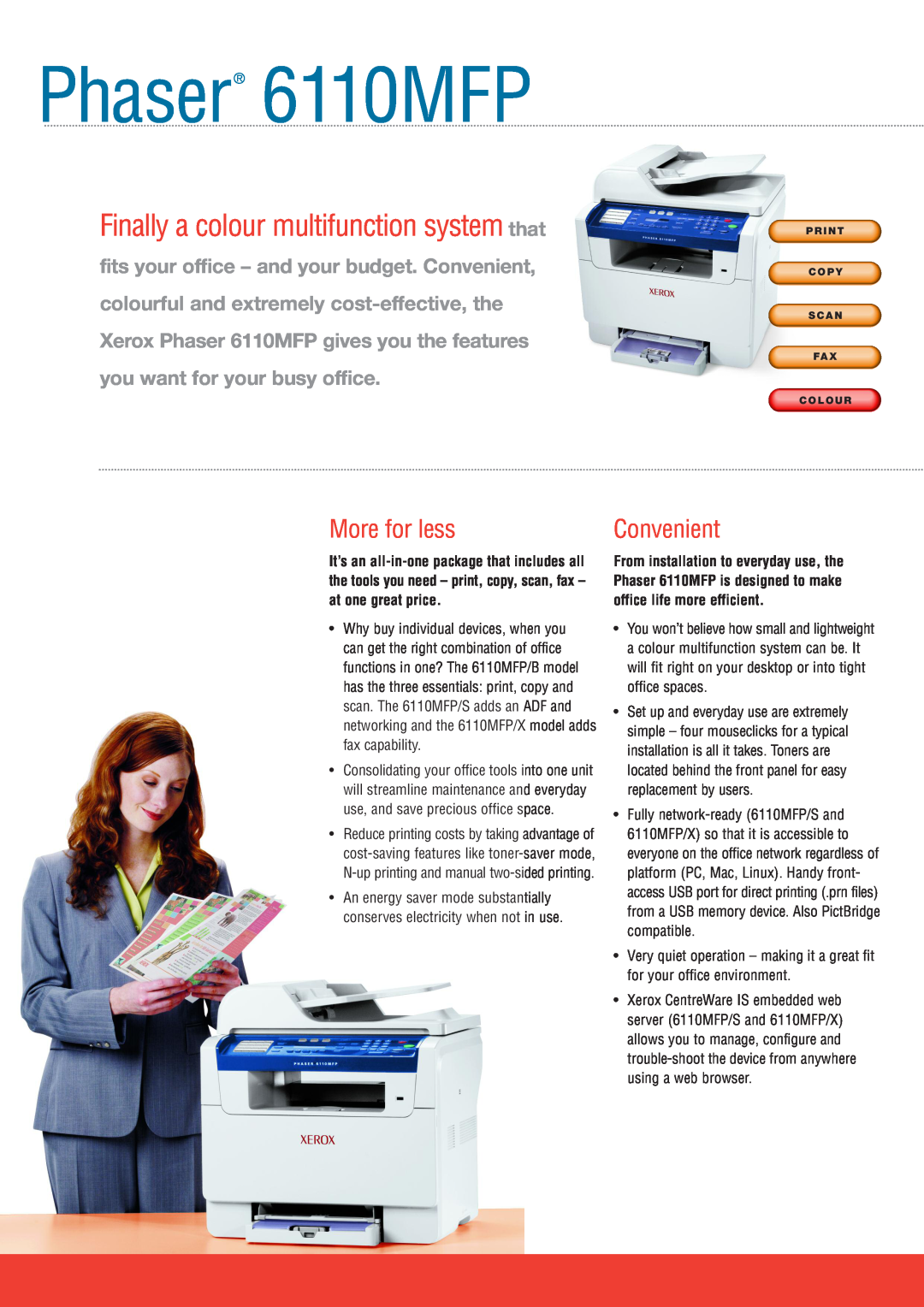 Xerox manual Phaser 6110MFP, Finally a colour multifunction system that, More for less, Convenient, at one great price 