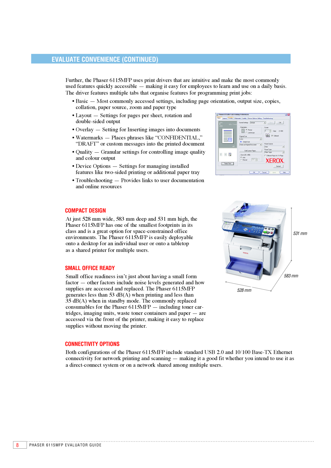 Xerox 6115MFP manual Evaluate Convenience Continued, Compact Design, Small Office Ready, Connectivity Options 