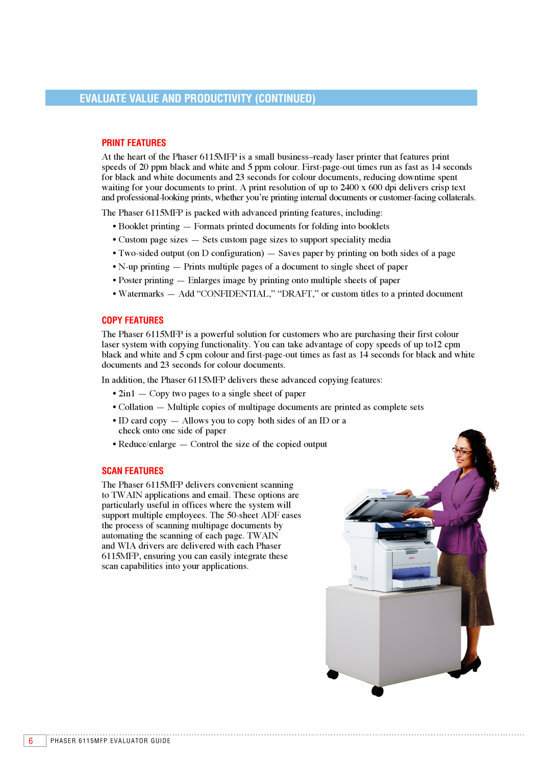 Xerox 6115MFP manual Evaluate Value And Productivity Continued, Print Features, Copy Features, Scan Features 