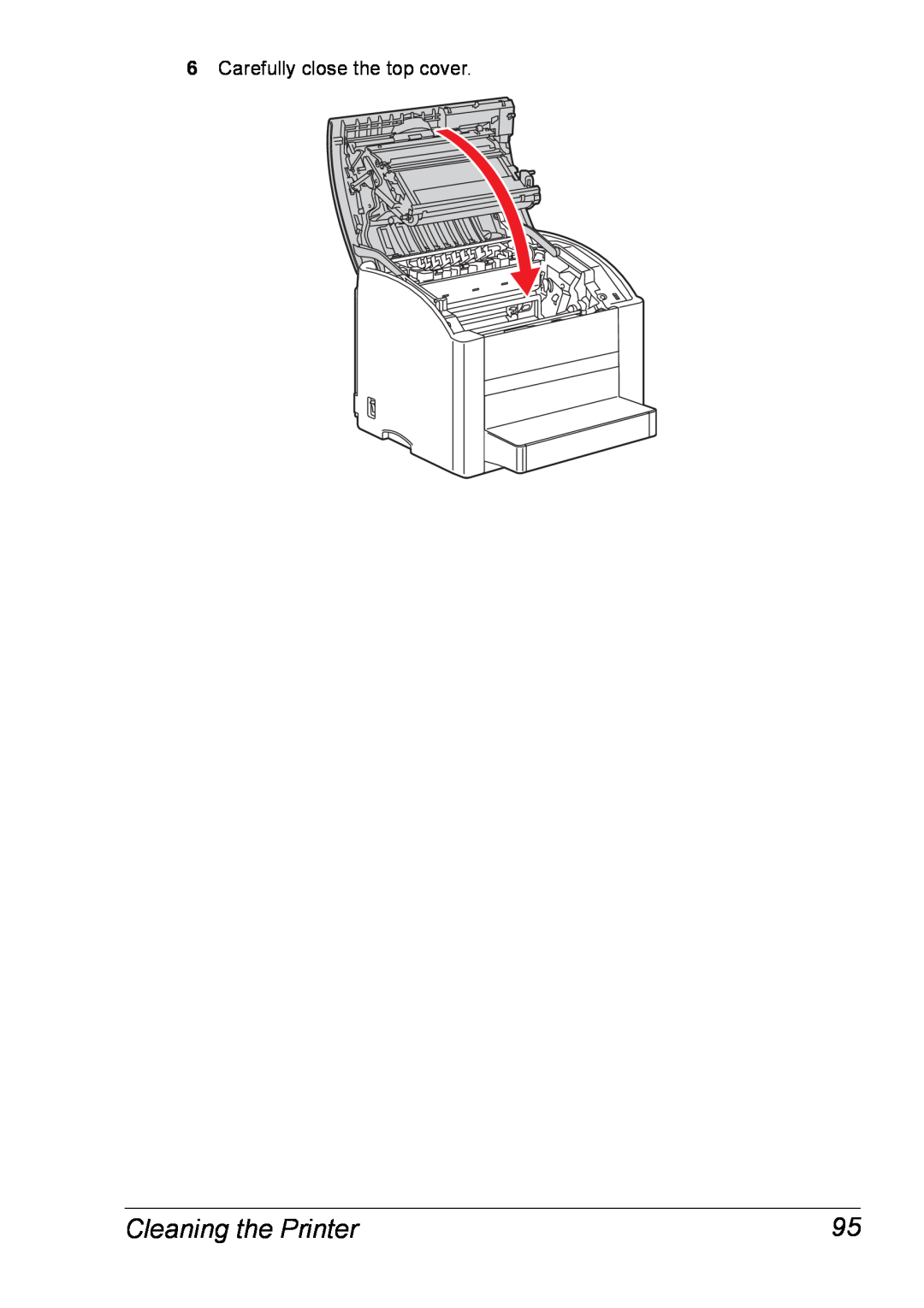 Xerox 6120 manual Cleaning the Printer, Carefully close the top cover 