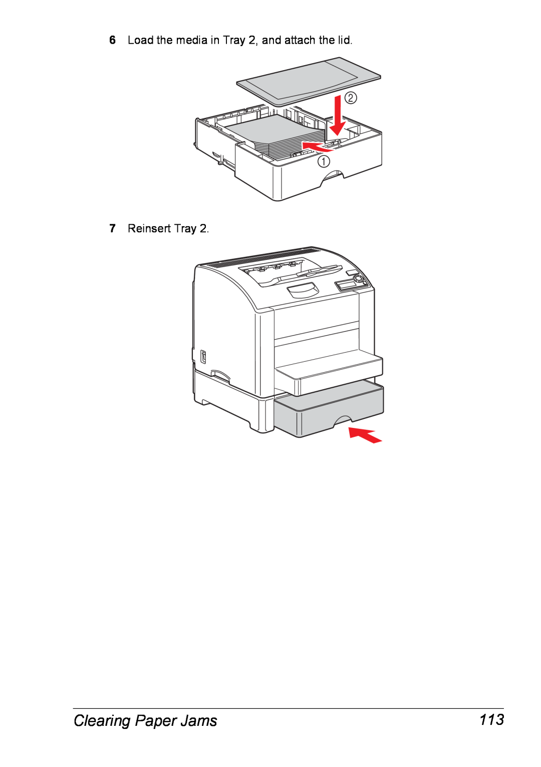 Xerox 6120 manual Clearing Paper Jams, Load the media in Tray 2, and attach the lid 7 Reinsert Tray 