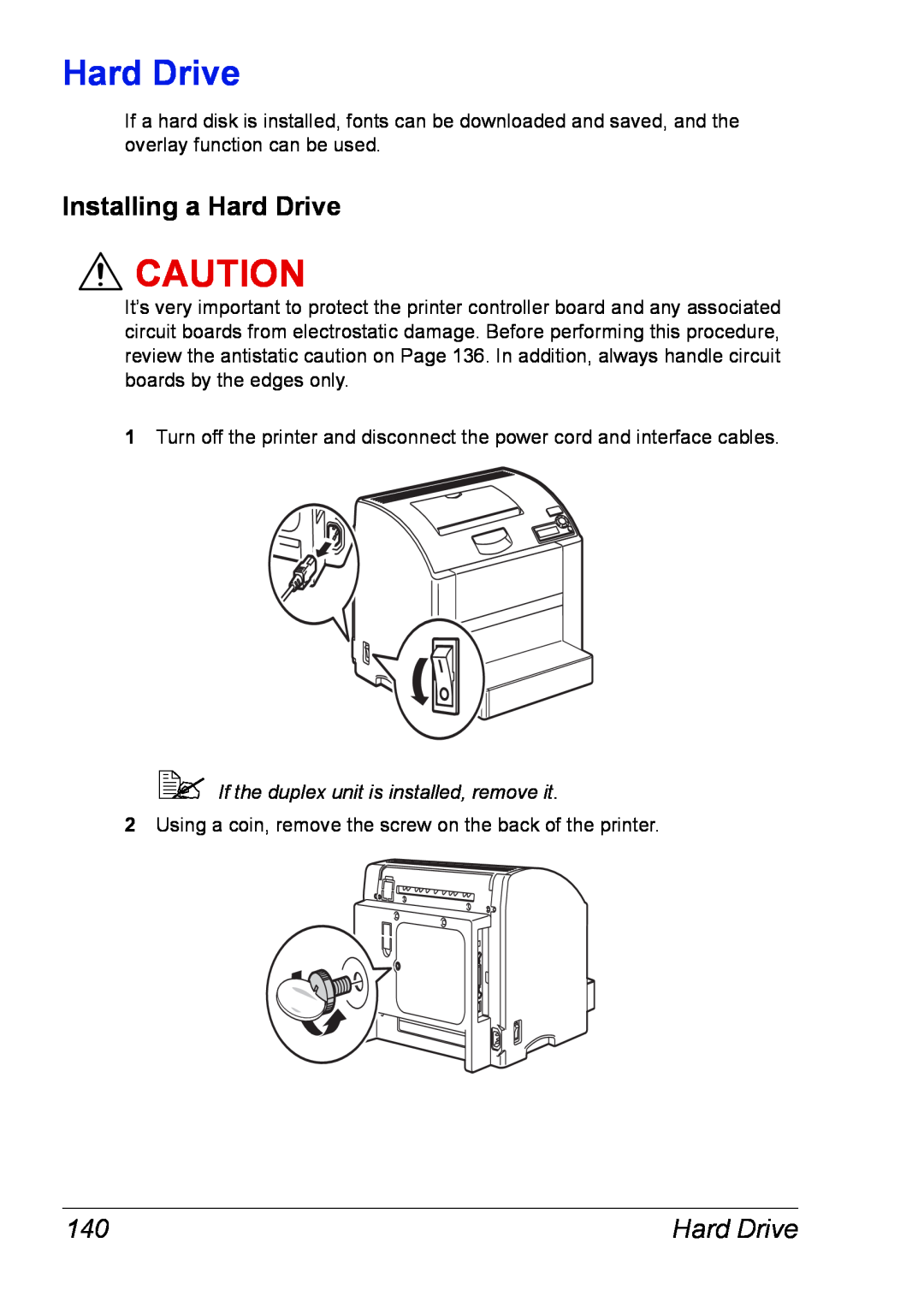 Xerox 6120 manual Installing a Hard Drive,  If the duplex unit is installed, remove it 