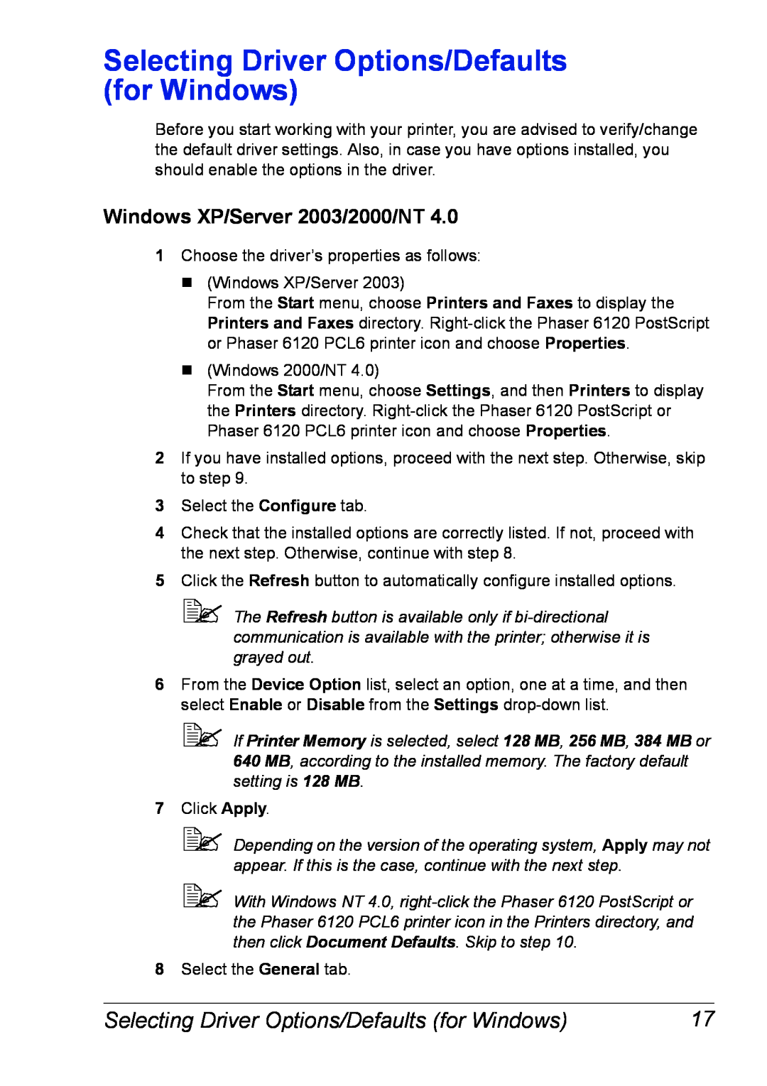 Xerox 6120 manual Selecting Driver Options/Defaults for Windows, Windows XP/Server 2003/2000/NT 
