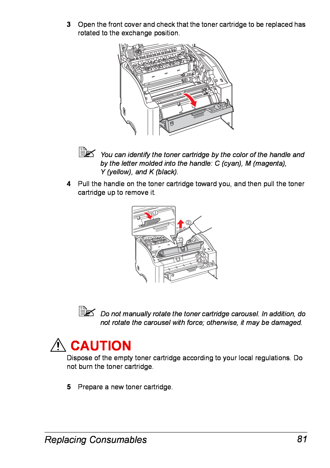 Xerox 6120 manual Replacing Consumables, Y yellow, and K black, Prepare a new toner cartridge 