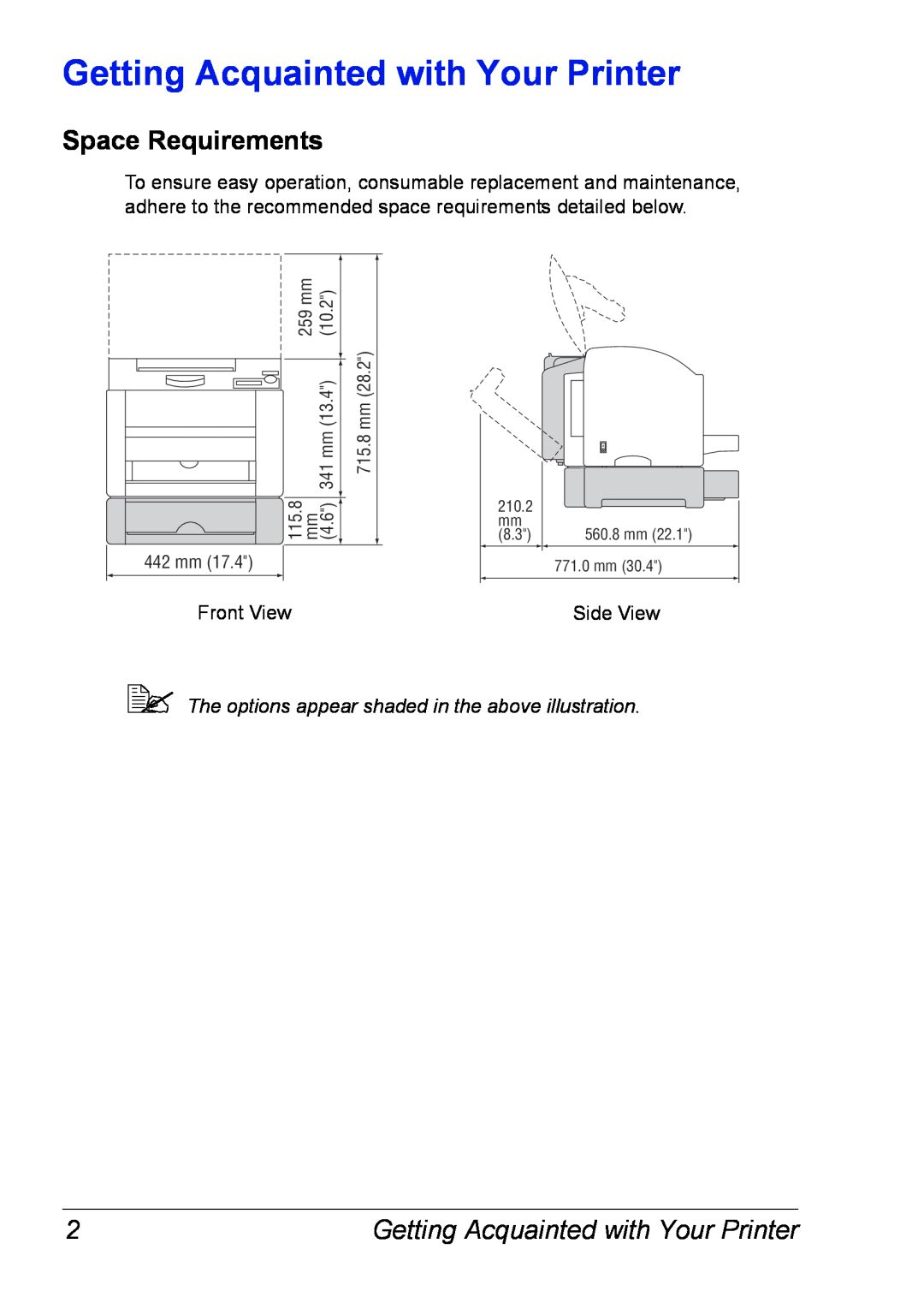 Xerox 6120 Getting Acquainted with Your Printer, Space Requirements,  The options appear shaded in the above illustration 