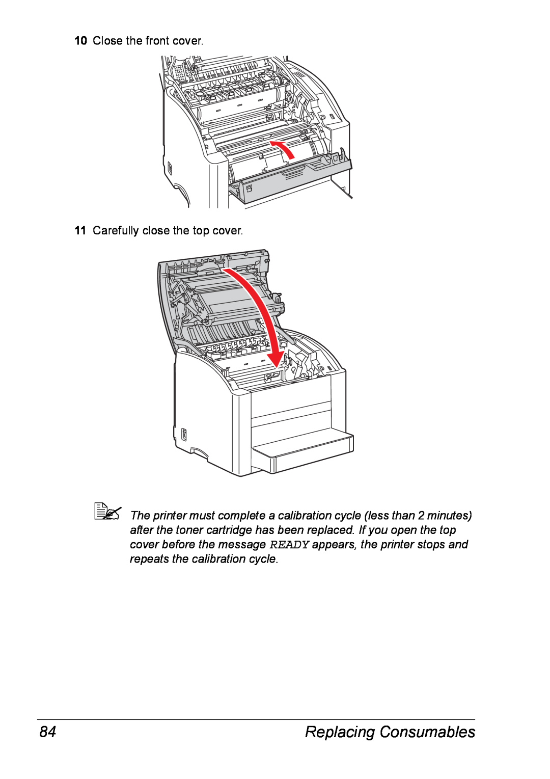 Xerox 6120 manual Replacing Consumables, Close the front cover 11 Carefully close the top cover 