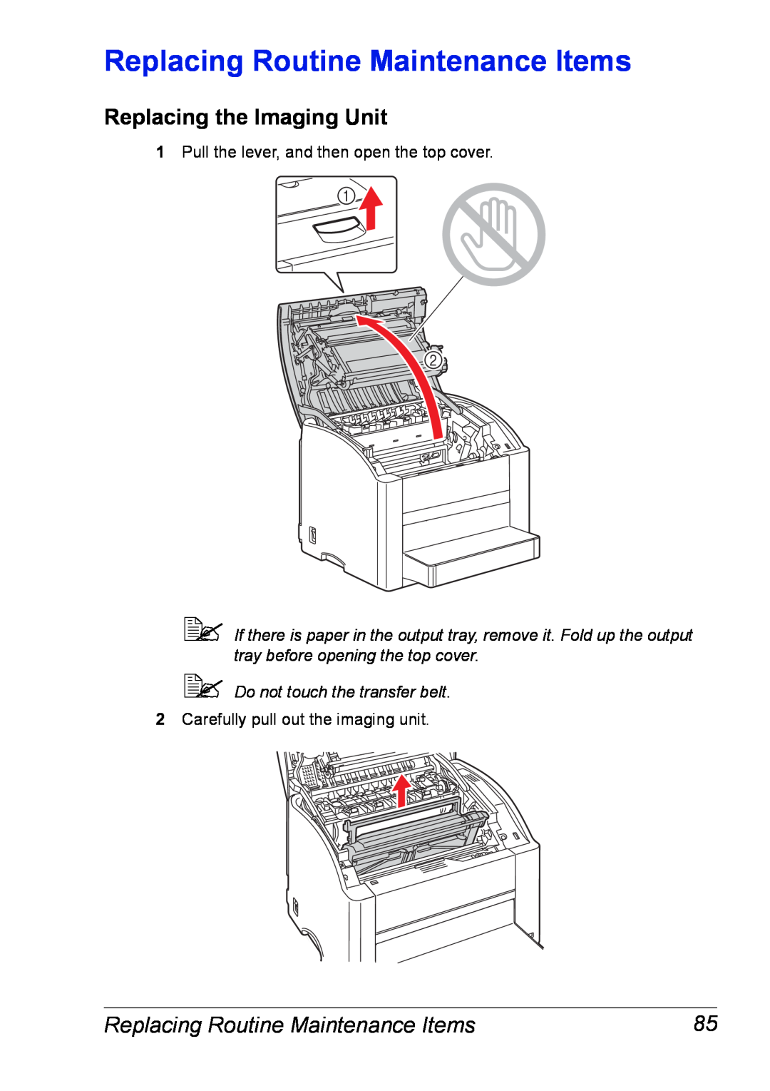Xerox 6120 manual Replacing Routine Maintenance Items, Replacing the Imaging Unit,  Do not touch the transfer belt 