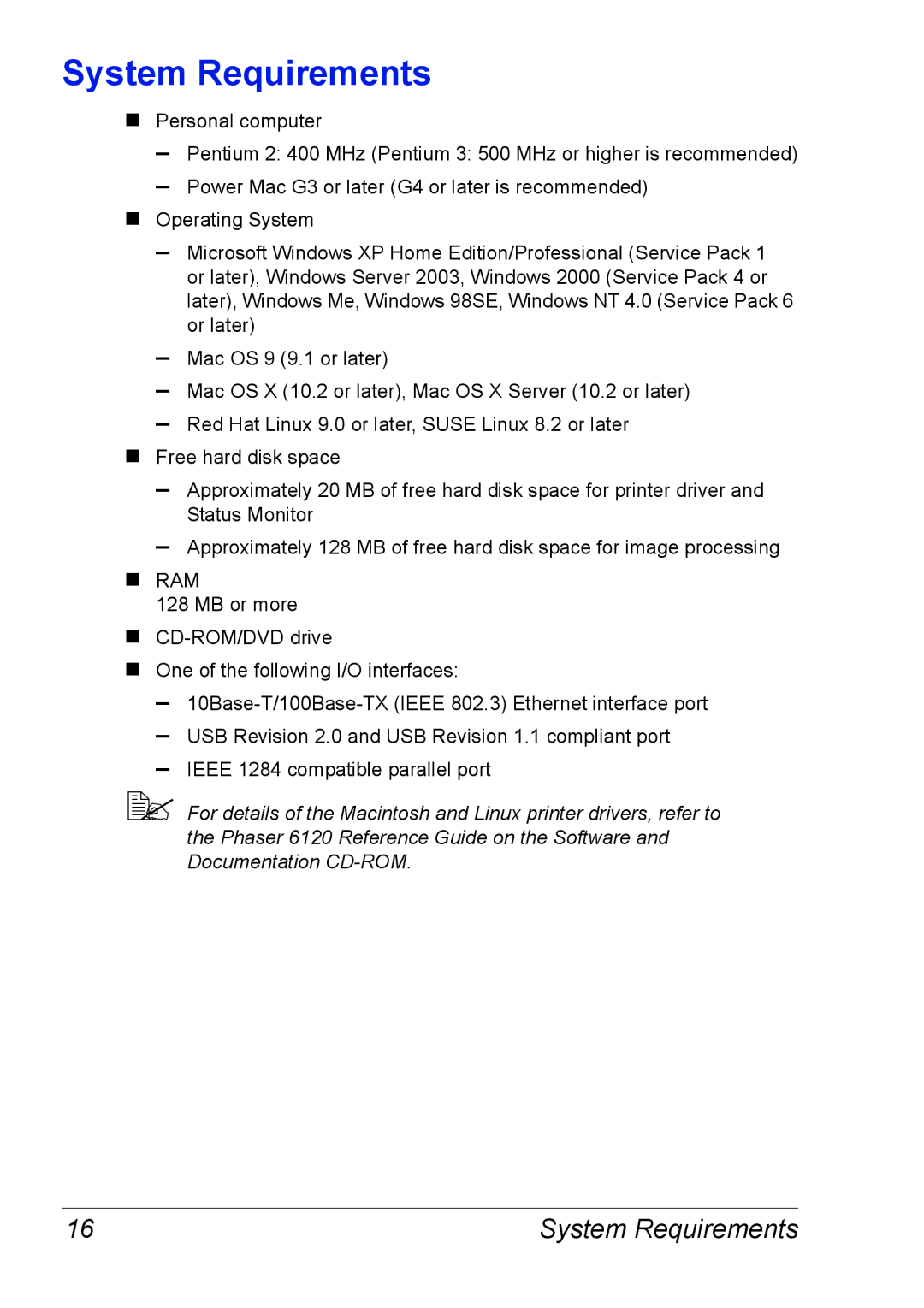 Xerox 6120 manual System Requirements, „ Ram 