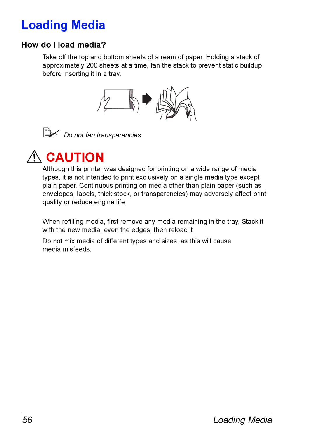 Xerox 6120 manual Loading Media, How do I load media? 