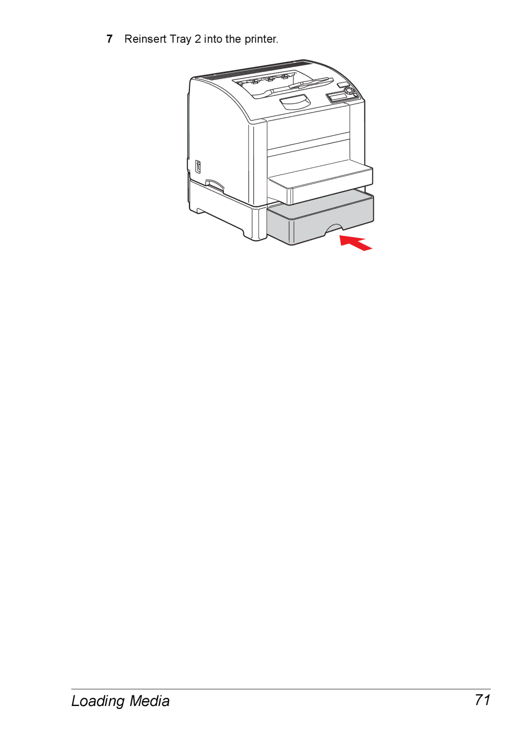 Xerox 6120 manual Reinsert Tray 2 into the printer 