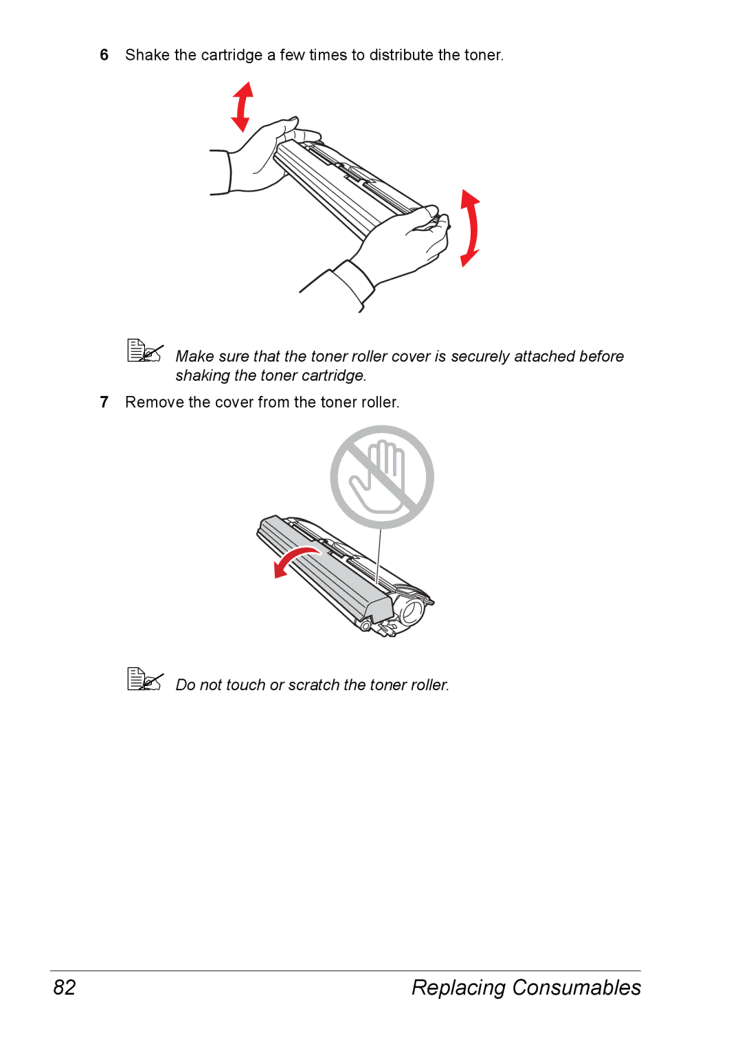 Xerox 6120 manual  Do not touch or scratch the toner roller 