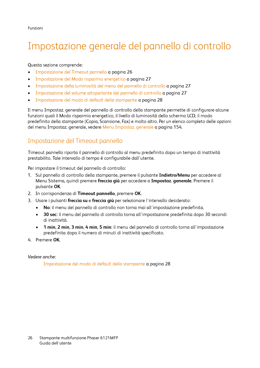 Xerox 6121MFP manual Impostazione generale del pannello di controllo, Impostazione del Timeout pannello 