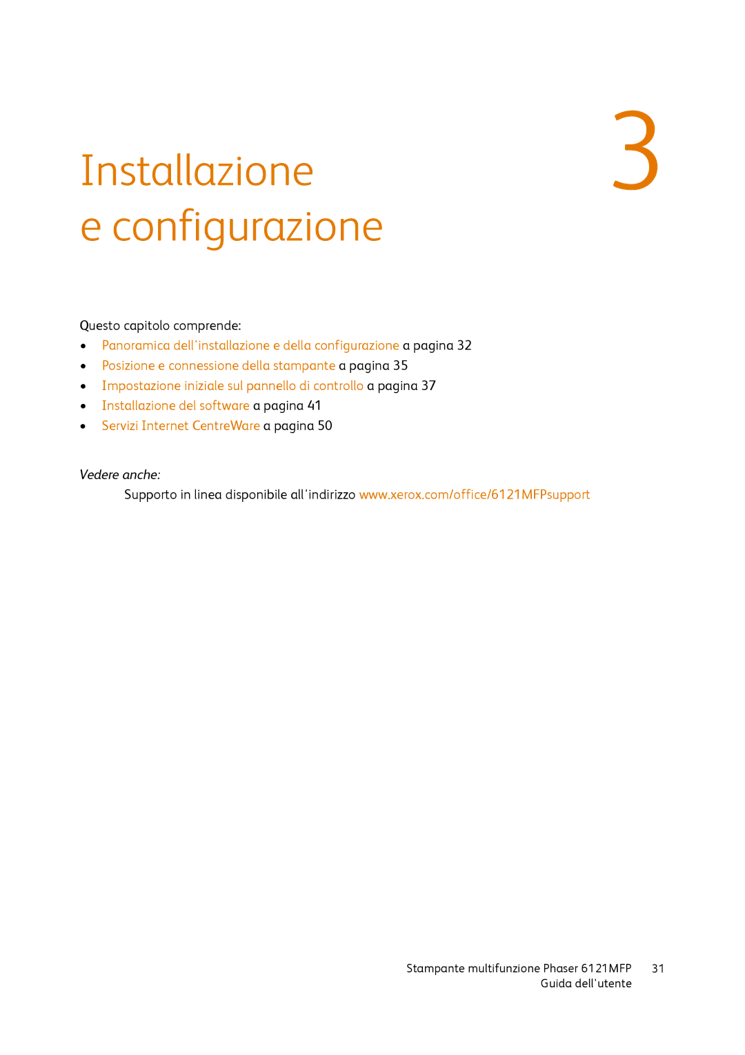 Xerox 6121MFP manual Installazione Configurazione 