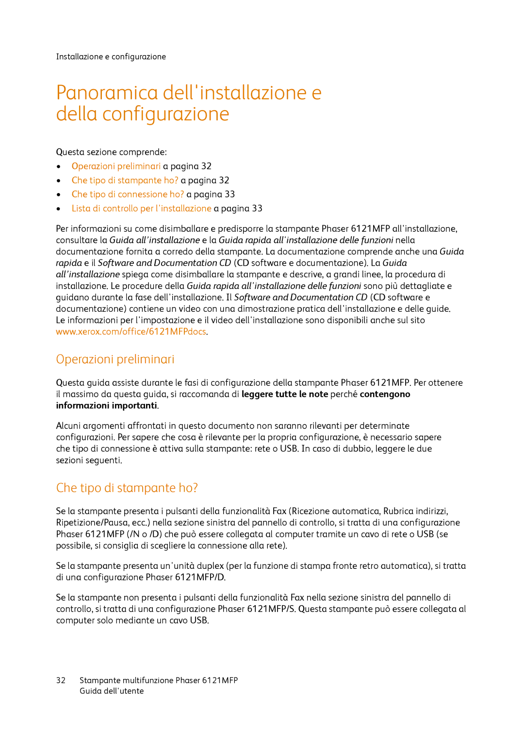 Xerox 6121MFP manual Panoramica dellinstallazione e della configurazione, Operazioni preliminari, Che tipo di stampante ho? 