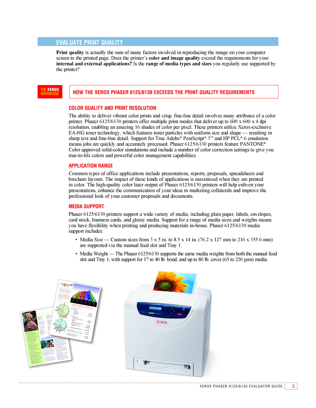 Xerox 6130, 6125 manual Evaluate Print Quality, Color Quality and Print Resolution, Application Range Media Support 