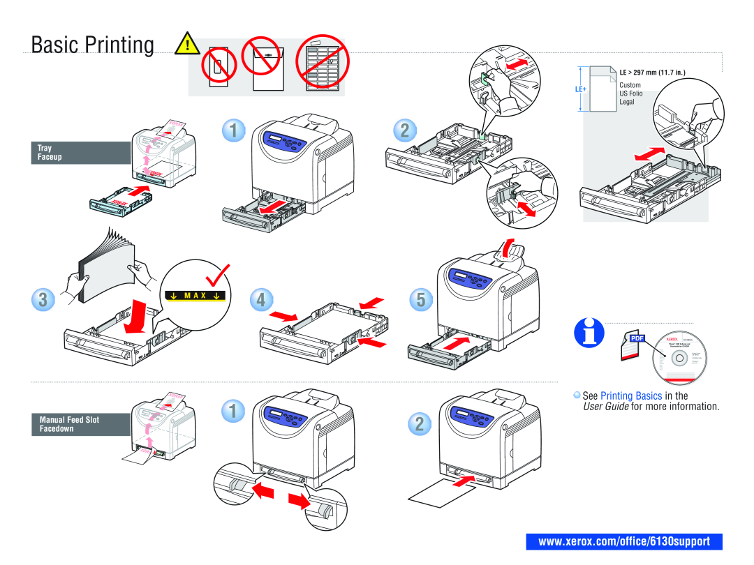 Xerox 6130/N Basic Printing, User Guide for more information, Tray Faceup, Manual Feed Slot Facedown, 063-3500-00a 