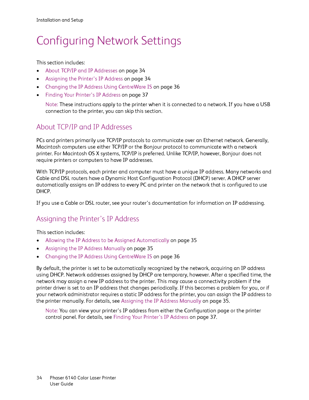 Xerox 6140 manual Configuring Network Settings, About TCP/IP and IP Addresses, Assigning the Printer’s IP Address 