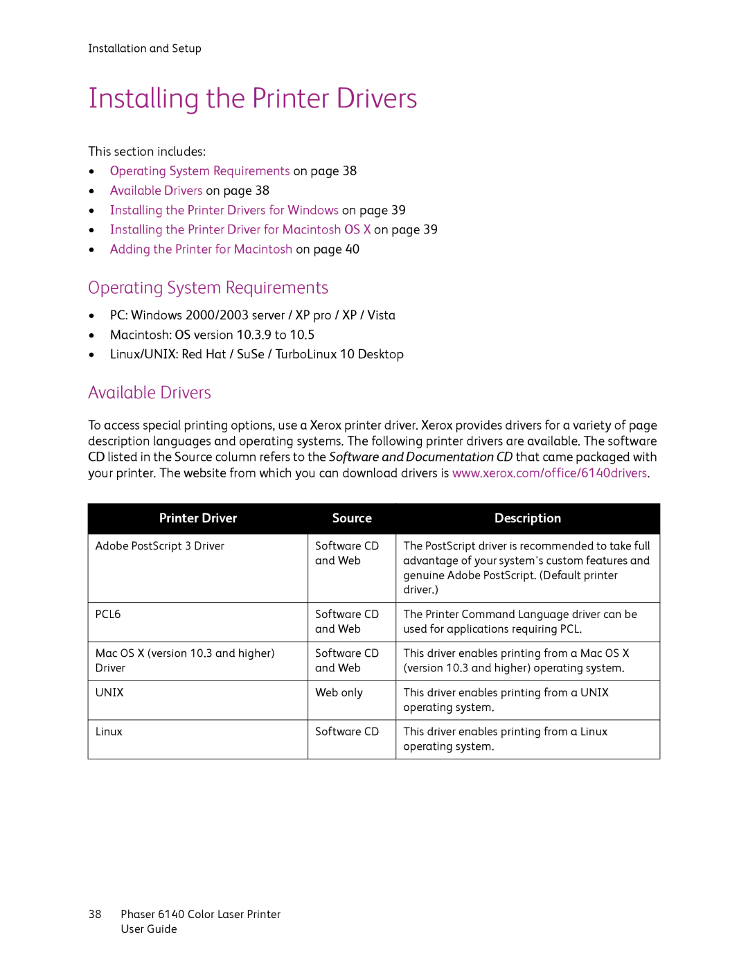 Xerox 6140 manual Installing the Printer Drivers, Operating System Requirements, Available Drivers 
