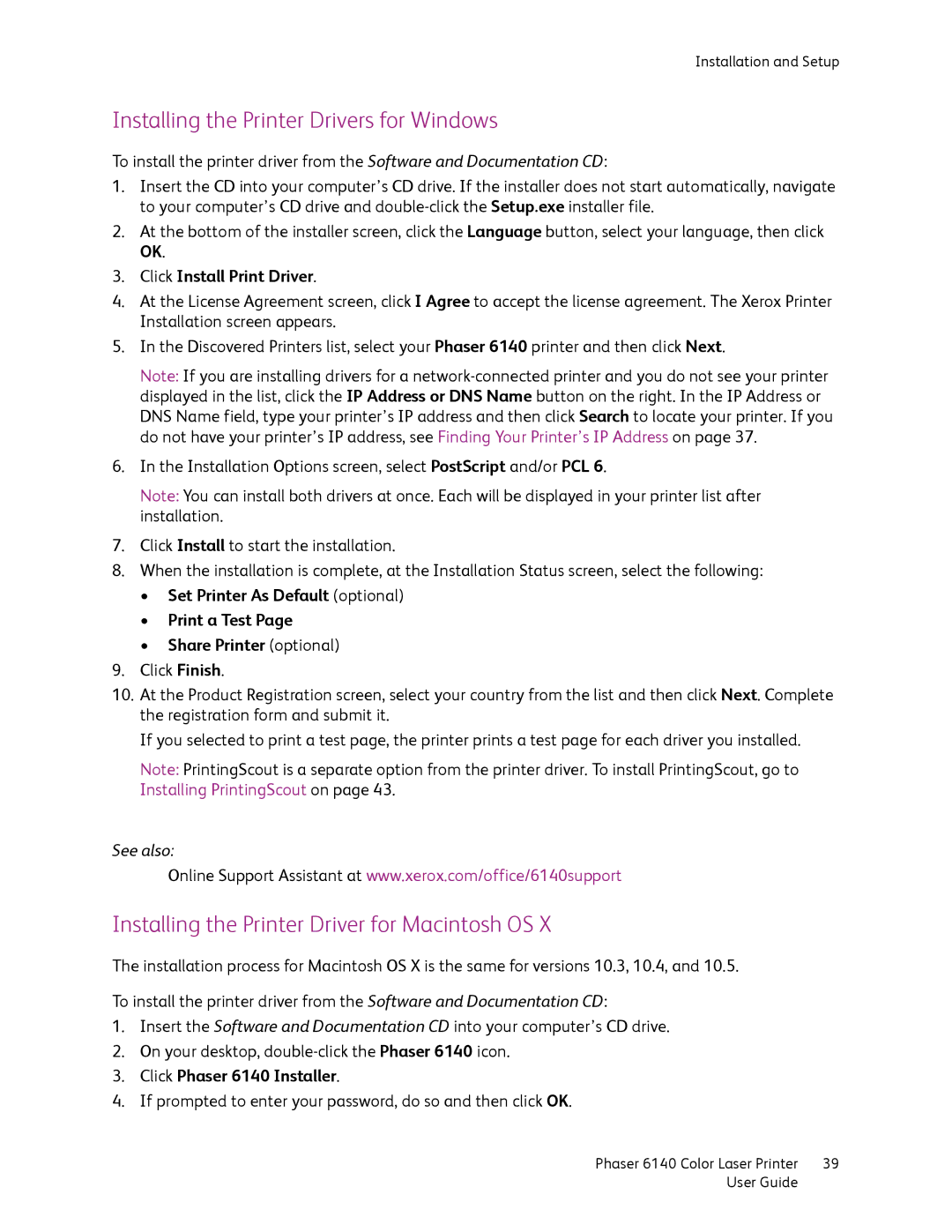 Xerox 6140 manual Installing the Printer Drivers for Windows, Installing the Printer Driver for Macintosh OS 