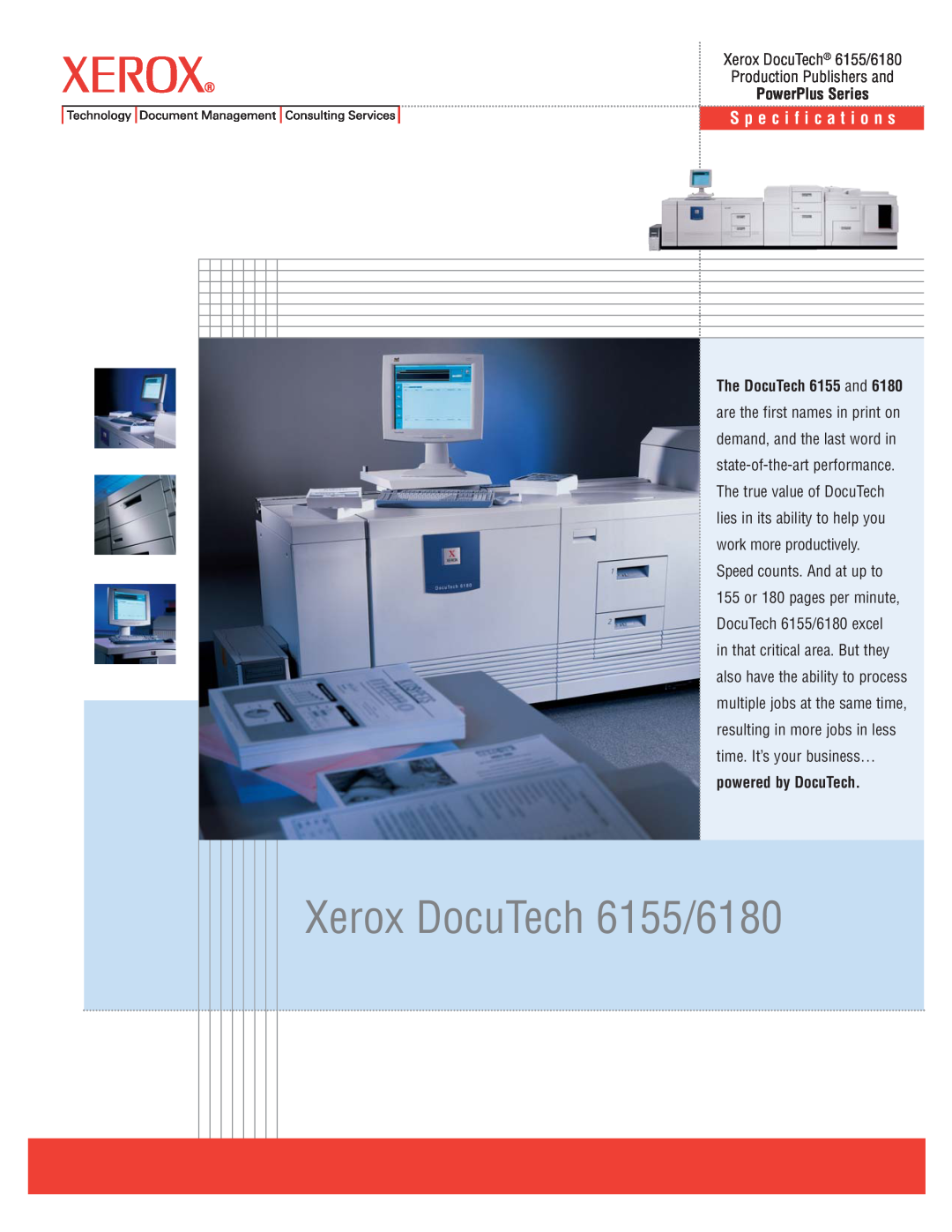 Xerox specifications Xerox DocuTech 6155/6180, S p e c i f i c a t i o n s, Production Publishers and, PowerPlus Series 