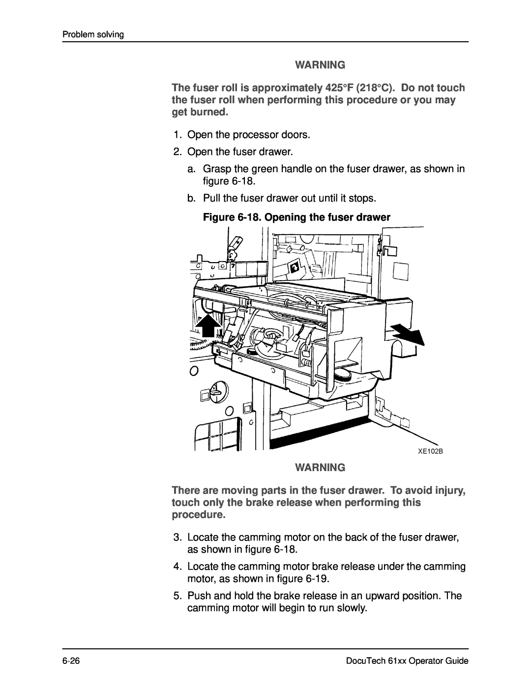 Xerox 61xx manual 18. Opening the fuser drawer 