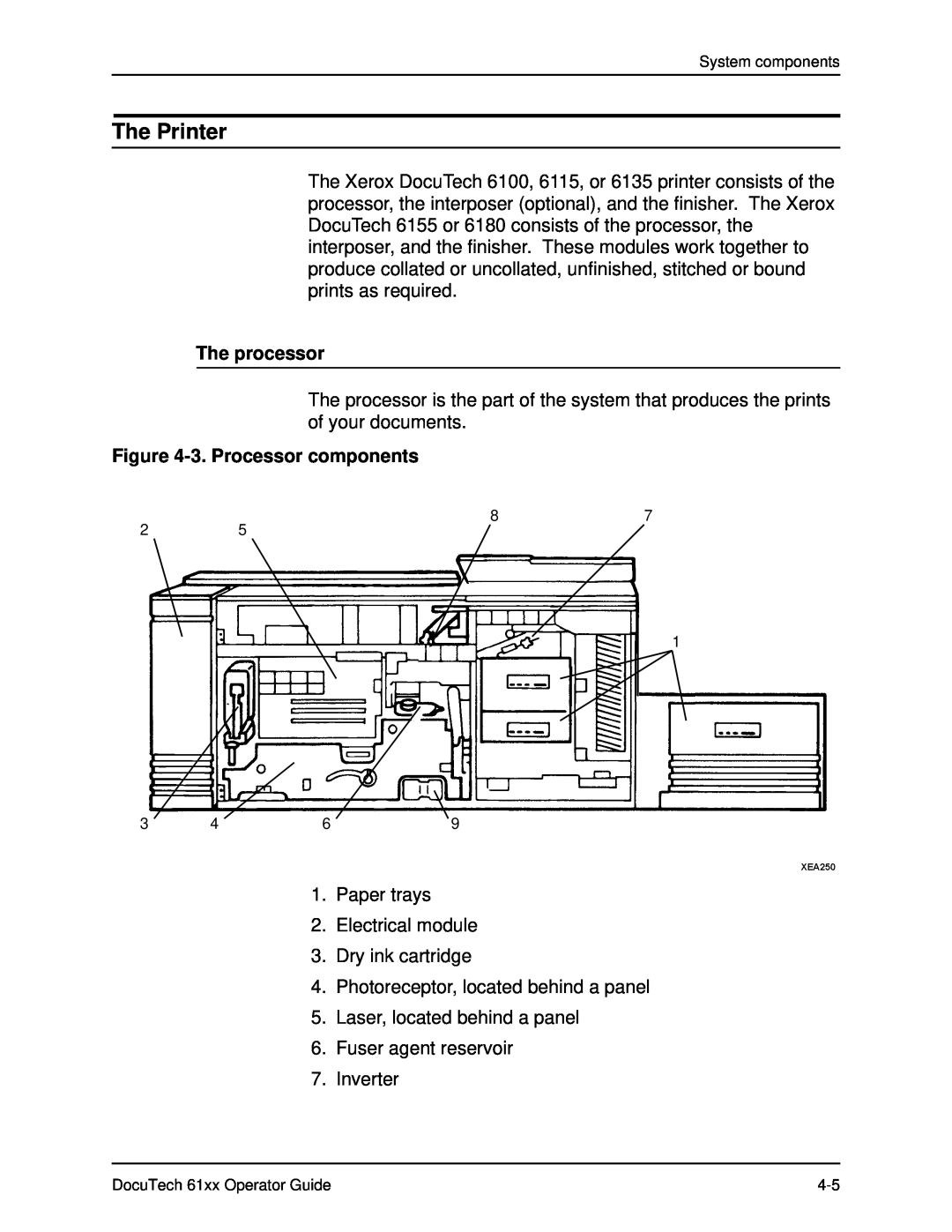 Xerox 61xx manual The Printer, The processor, 3. Processor components 