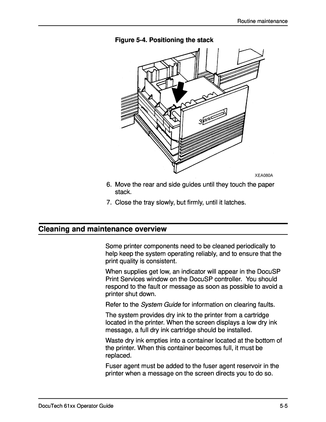 Xerox 61xx manual Cleaning and maintenance overview, 4. Positioning the stack 