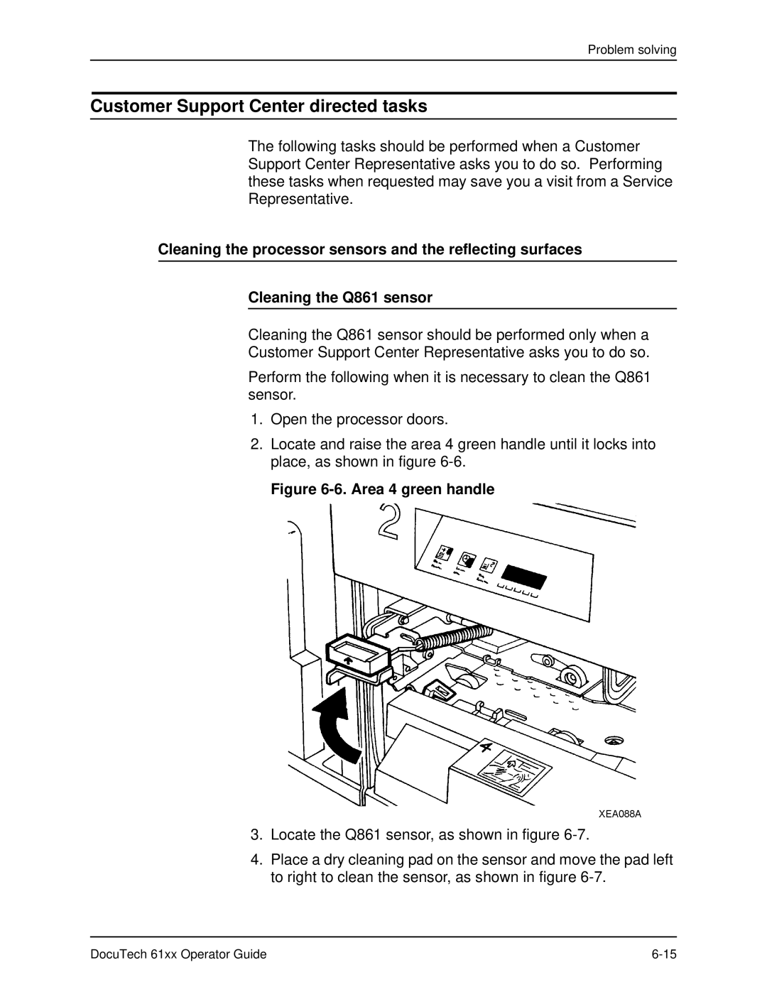 Xerox 61xx manual Customer Support Center directed tasks, Area 4 green handle 