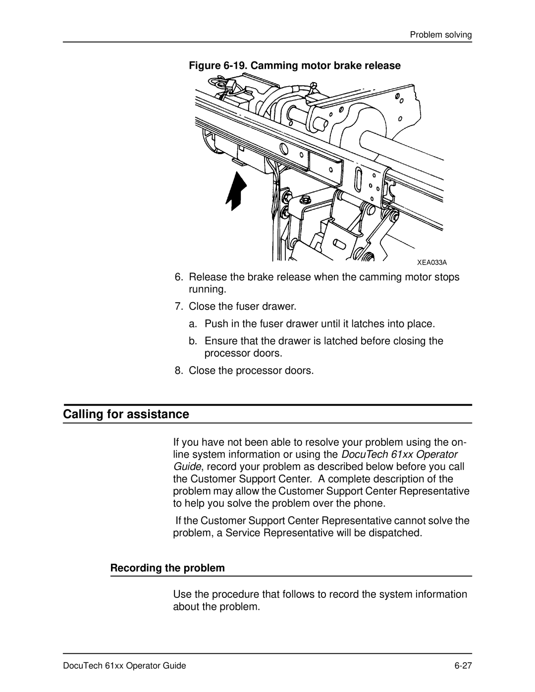 Xerox 61xx manual Calling for assistance, Recording the problem 