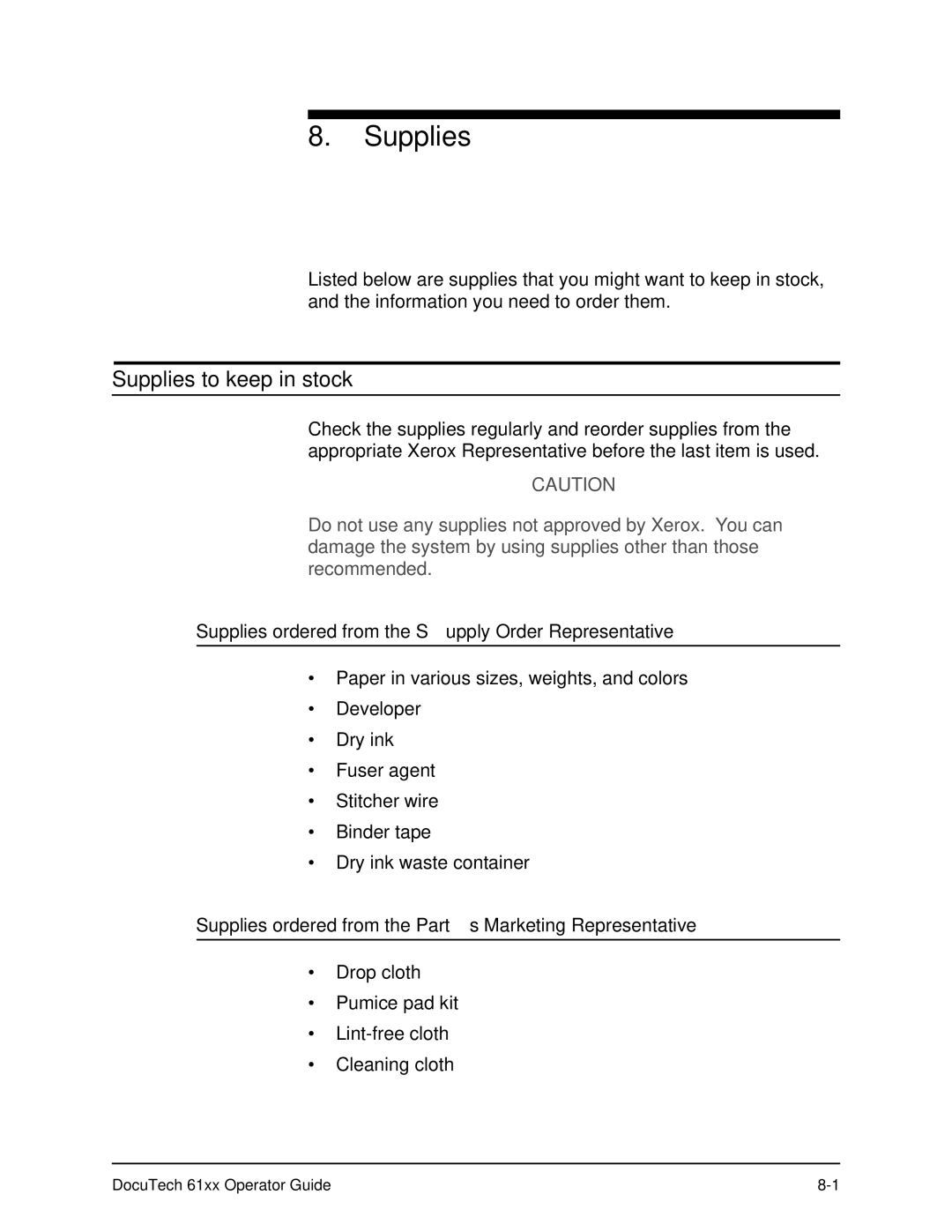 Xerox 61xx manual Supplies to keep in stock, Supplies ordered from the Supply Order Representative 