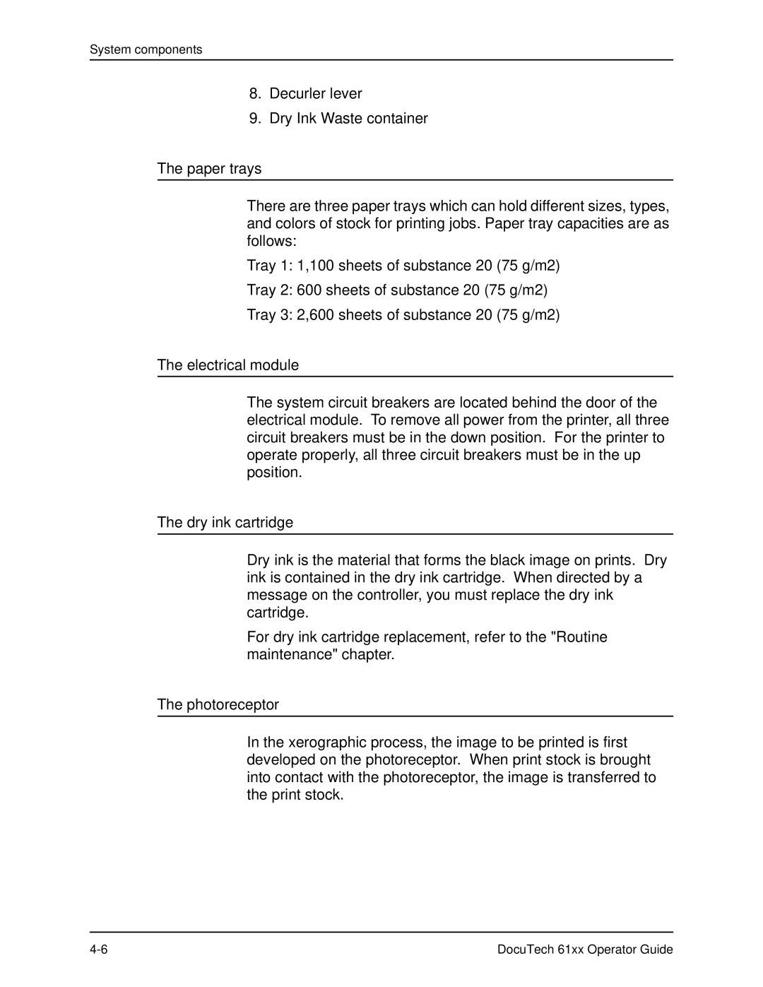 Xerox 61xx manual Paper trays, Electrical module, Dry ink cartridge, Photoreceptor 