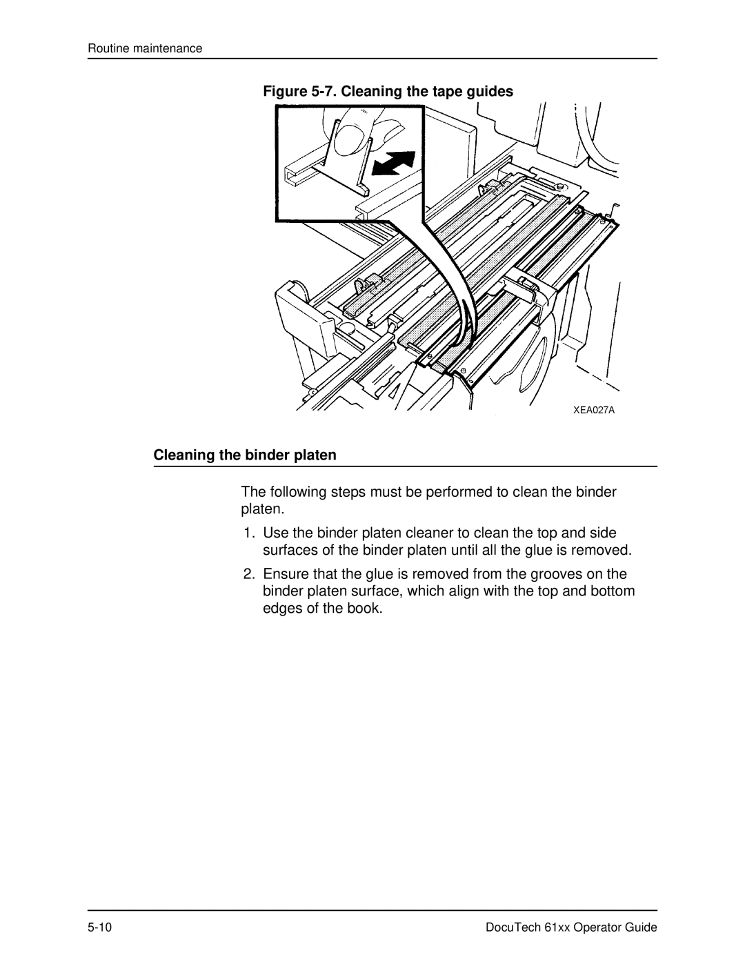 Xerox 61xx manual Cleaning the tape guides Cleaning the binder platen 