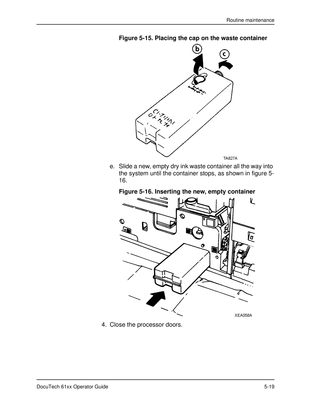 Xerox 61xx manual Placing the cap on the waste container 