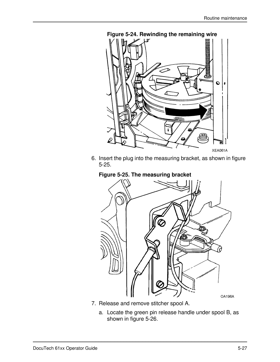 Xerox 61xx manual Rewinding the remaining wire 