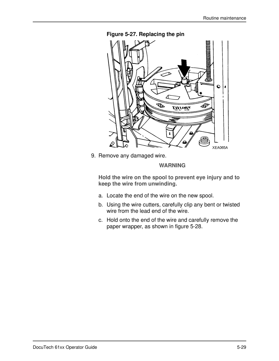 Xerox 61xx manual Replacing the pin 