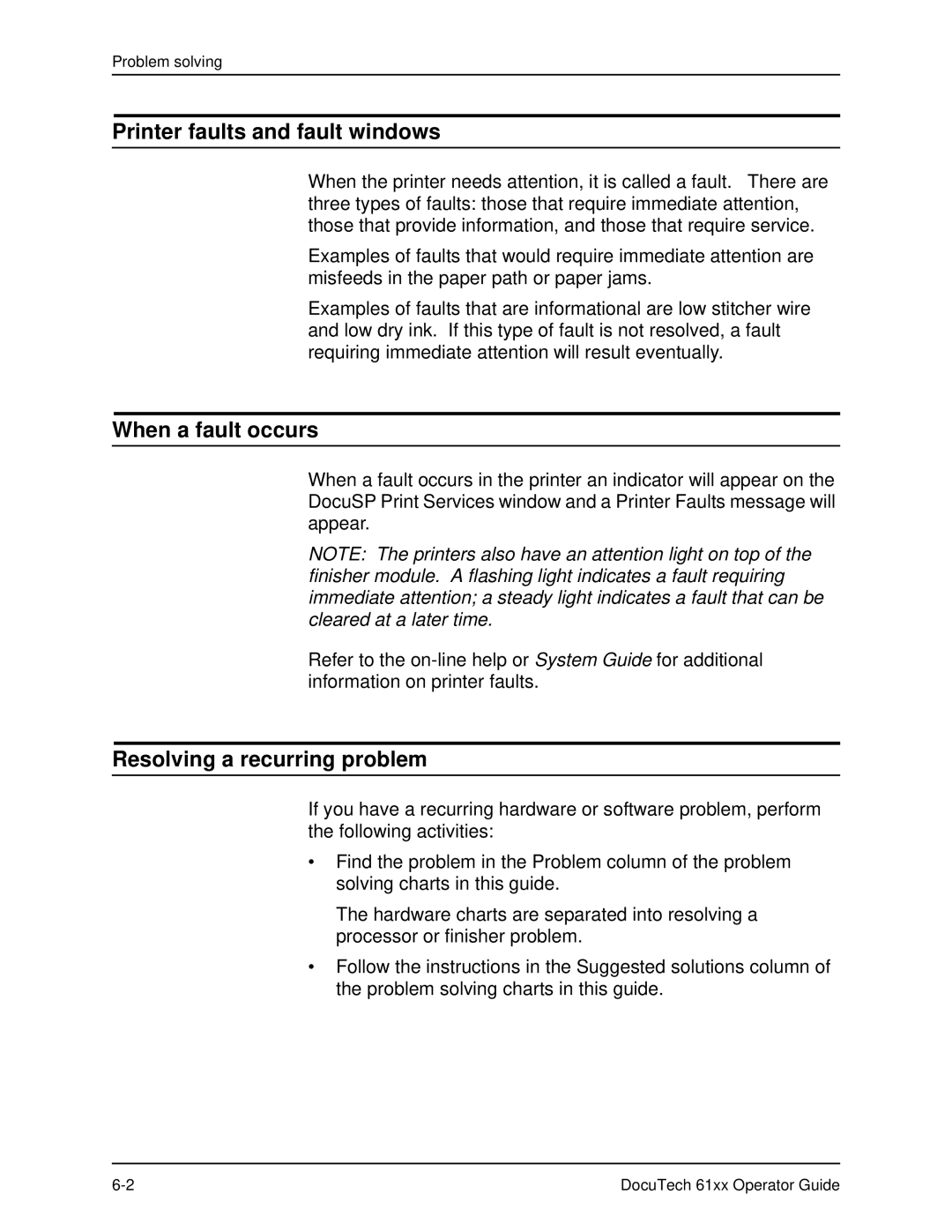 Xerox 61xx manual Printer faults and fault windows, When a fault occurs, Resolving a recurring problem 