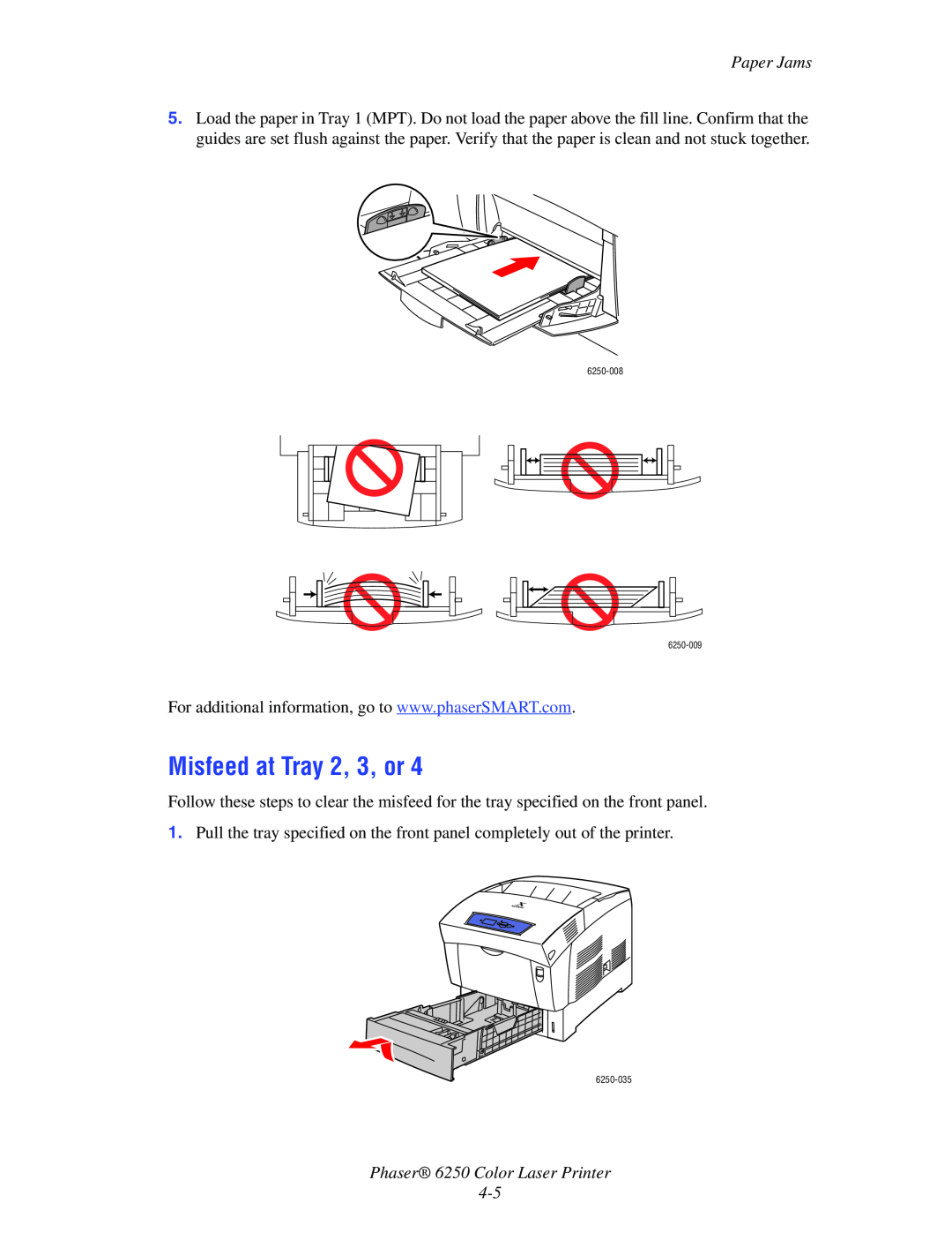 Xerox manual Misfeed at Tray 2, 3, or, Phaser 6250 Color Laser Printer 4-5, Paper Jams 