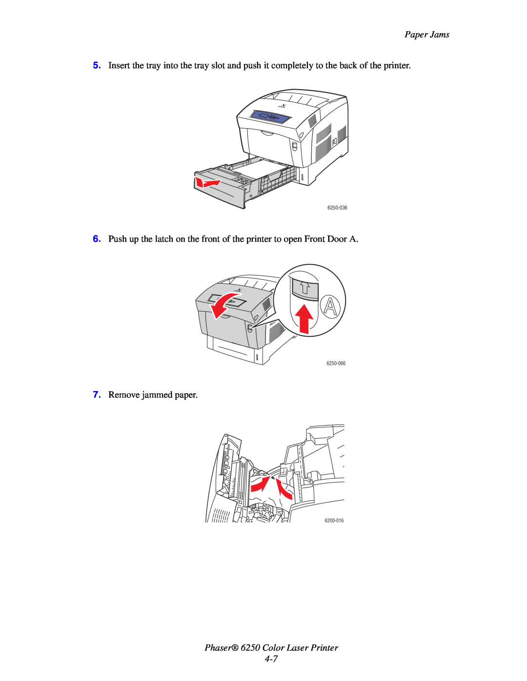 Xerox manual Phaser 6250 Color Laser Printer 4-7, Paper Jams, 6250-036, 6250-066, 6200-016 