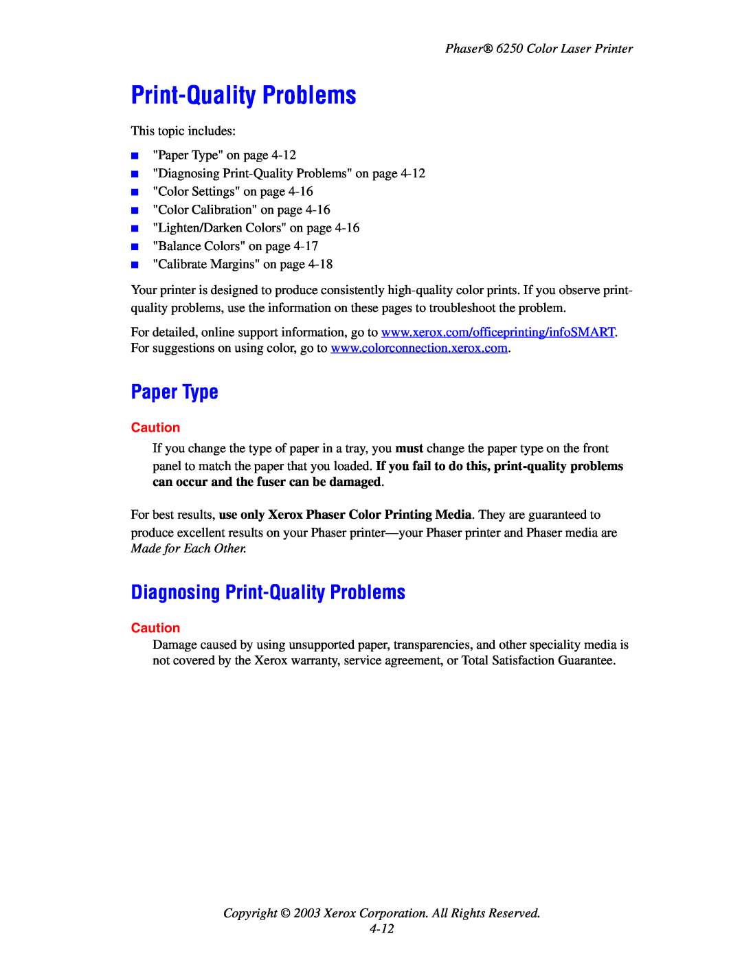 Xerox 6250 Paper Type, Diagnosing Print-Quality Problems, Copyright 2003 Xerox Corporation. All Rights Reserved 4-12 