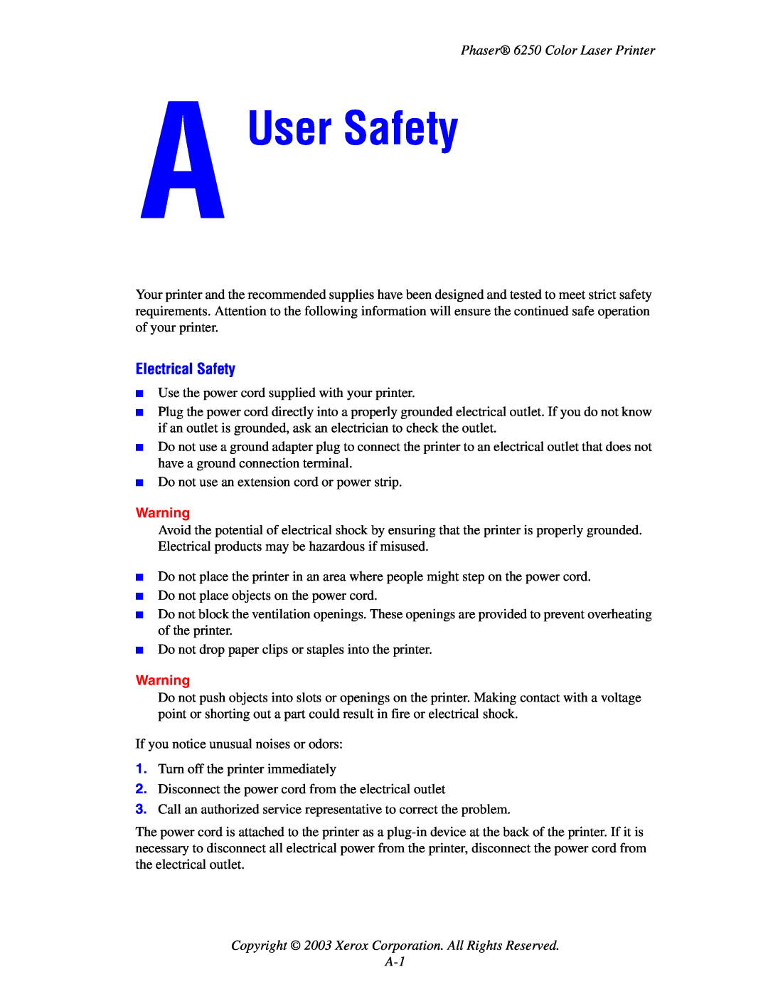 Xerox 6250 manual User Safety, Electrical Safety, Copyright 2003 Xerox Corporation. All Rights Reserved A-1 
