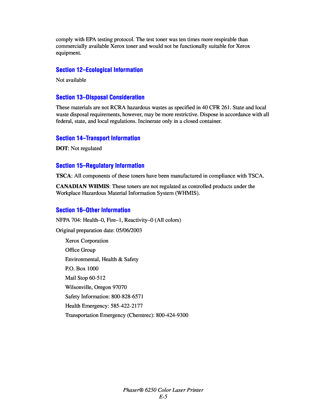 Xerox 6250 manual Ecological Information, Disposal Consideration, Transport Information, Regulatory Information 