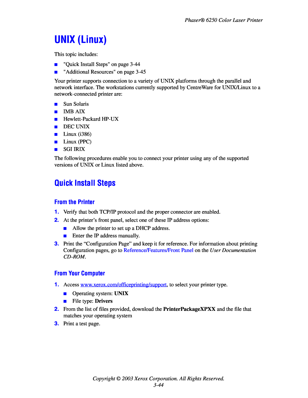 Xerox manual Quick Install Steps, Phaser 6250 Color Laser Printer, 3-44, UNIX Linux, From the Printer 