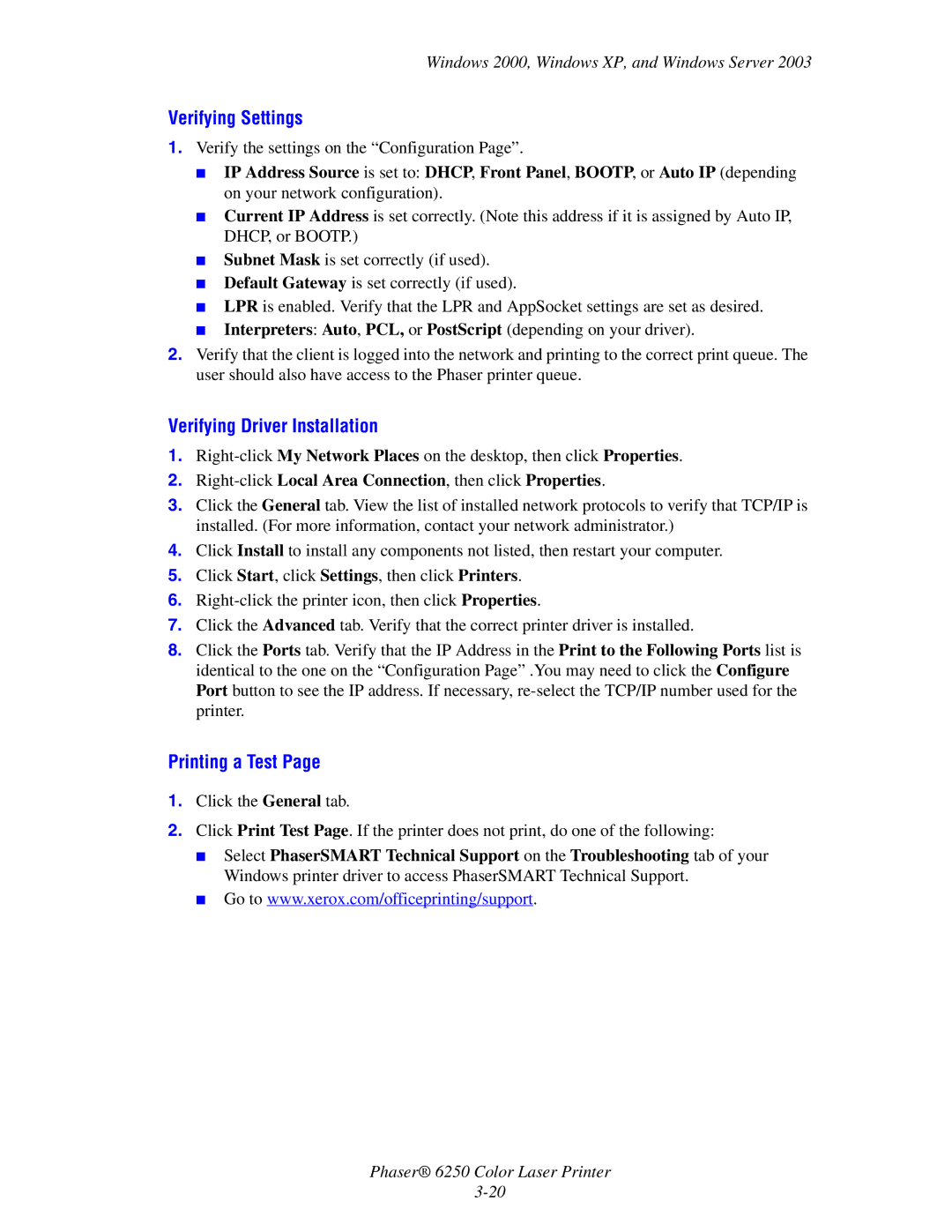 Xerox 6250 manual Verifying Settings, Verifying Driver Installation, Printing a Test 