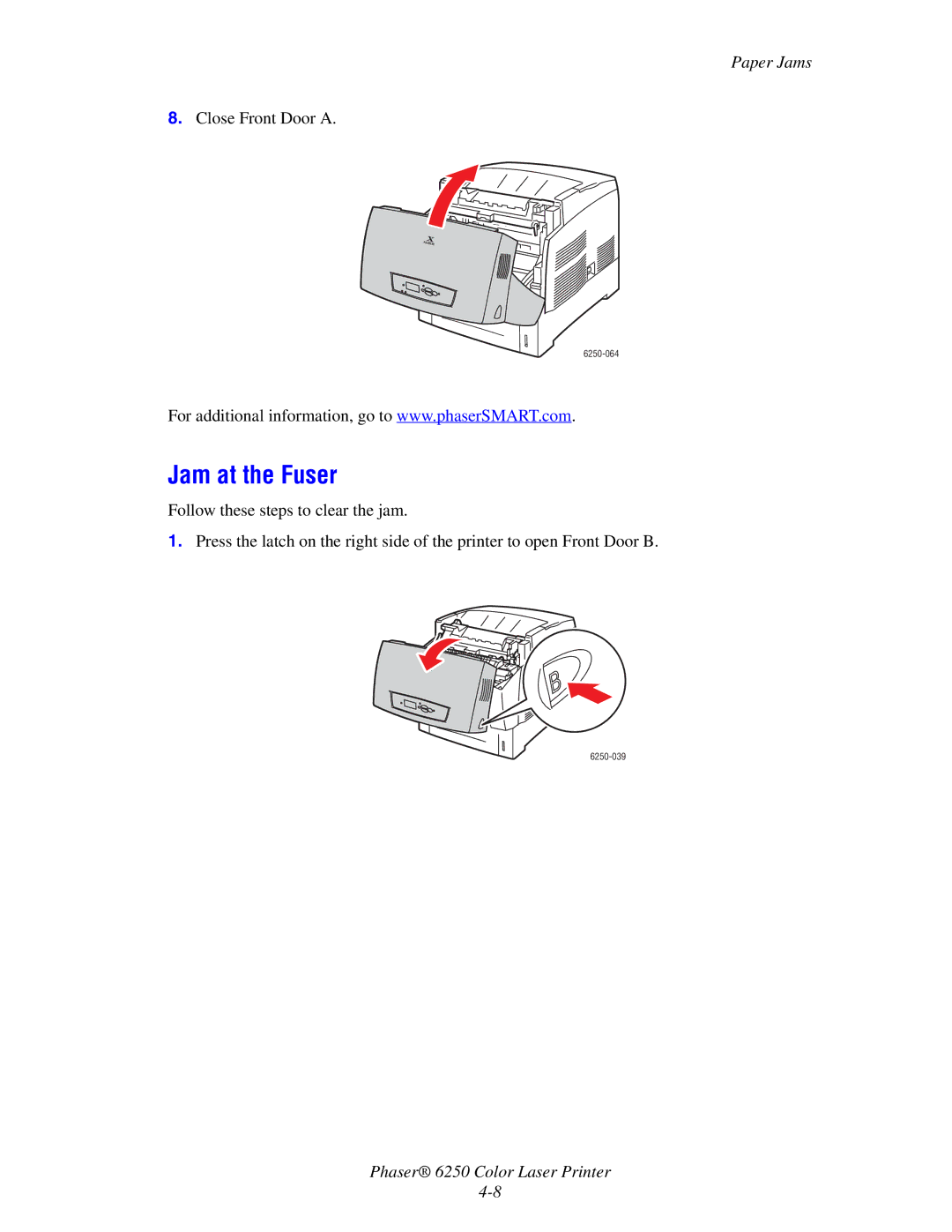 Xerox 6250 manual Jam at the Fuser 