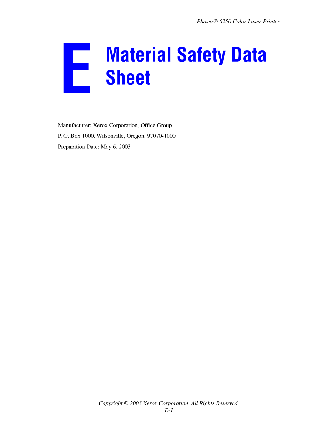 Xerox 6250 manual Material Safety Data Sheet 