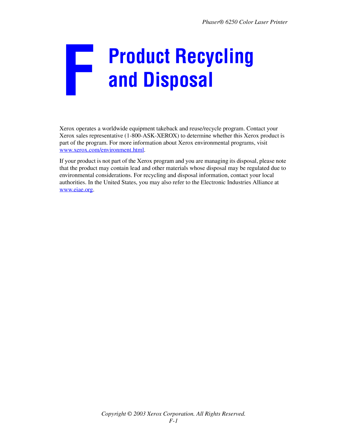 Xerox 6250 manual Product Recycling Disposal 