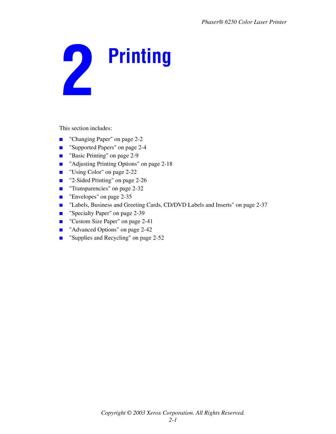 Xerox 6250 manual Printing 